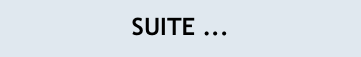 SUITE ...